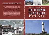 True Tales of CA State Parks